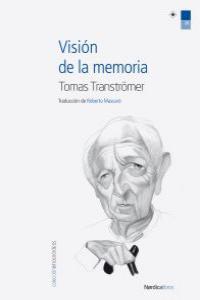 VISION DE LA MEMORIA | 9788415564058 | TRANSTROMER, TOMAS