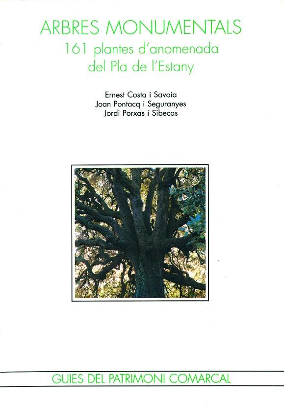 ARBRES MONUMENTALS DEL PLA DE L'ESTANY | 9788488589170 | COSTA, PONTACQ...