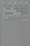 VIDA DE RUBEN DARIO ESCRITA POR EL MISMO E HISTORIA DE MIS.. | 9788496374683 | DARIO, RUBEN