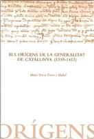 ORIGENS DE LA GENERALITAT DE CATALUNYA, ELS | 9788439380924 | FERRER I MALLOL, MARIA TERESA