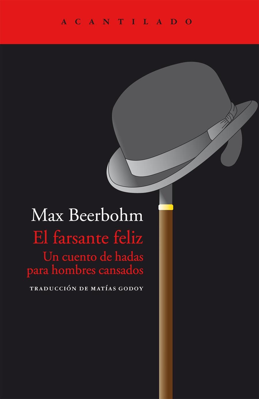 FARSANTE FELIZ, EL | 9788415277750 | BEERBOHM, MAX