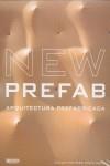 NEW PREFAB. ARQUITECTURA PREFABRICADA | 9788496449770 | COSTA DURAN, SERGI