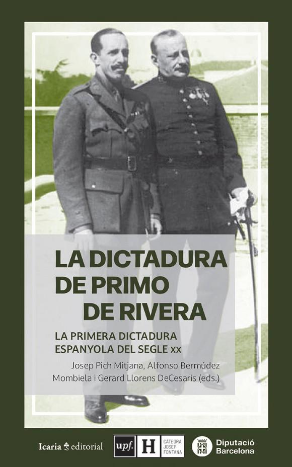 DICTADURA DE PRIMO DE RIVERA, LA | 9788410328105 | PICH MITJANA, JOSEP /  BERMÚDEZ MOMBIELA, ALFONSO / LLORENS DECESARIS, GERARD (EDS.)