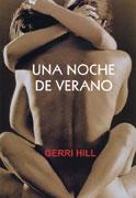 NOCHE DE VERANO, UNA | 9788488052223 | HILL, GERRI