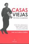 CASAS VIEJAS. DEL CRIMEN A LA ESPERANZA. | 9788496968325 | GUITIERREZ MOLINA, JOSE LUIS