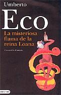 MISTERIOSA FLAMA DE LA REINA LOANA, LA | 9788497100755 | ECO, UMBERTO