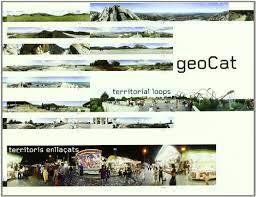 GEOCAT. TERRITORIAL LOOPS TERRITORIS ENLLAÇATS | 9788460908661 | AA.VV.