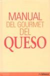 MANUAL DEL GOURMET DEL QUESO | 9783833150845 | VVAA