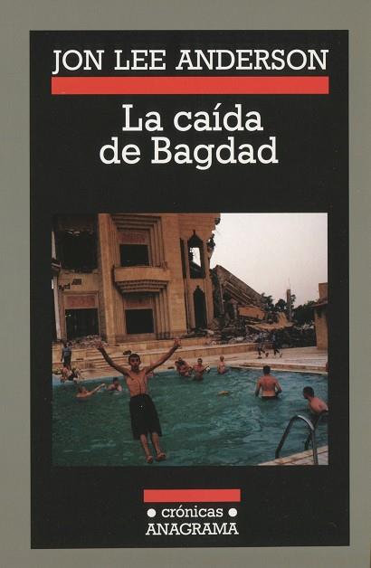 CAIDA DE BAGDAD, LA | 9788433925695 | ANDERSON, JON LEE