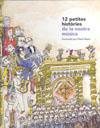 12 PETITES HISTORIES DE LA NOSTRA MUSICA | 9788483347324 | AAVV; BAYES, PILARIN (IL.LUSTR)