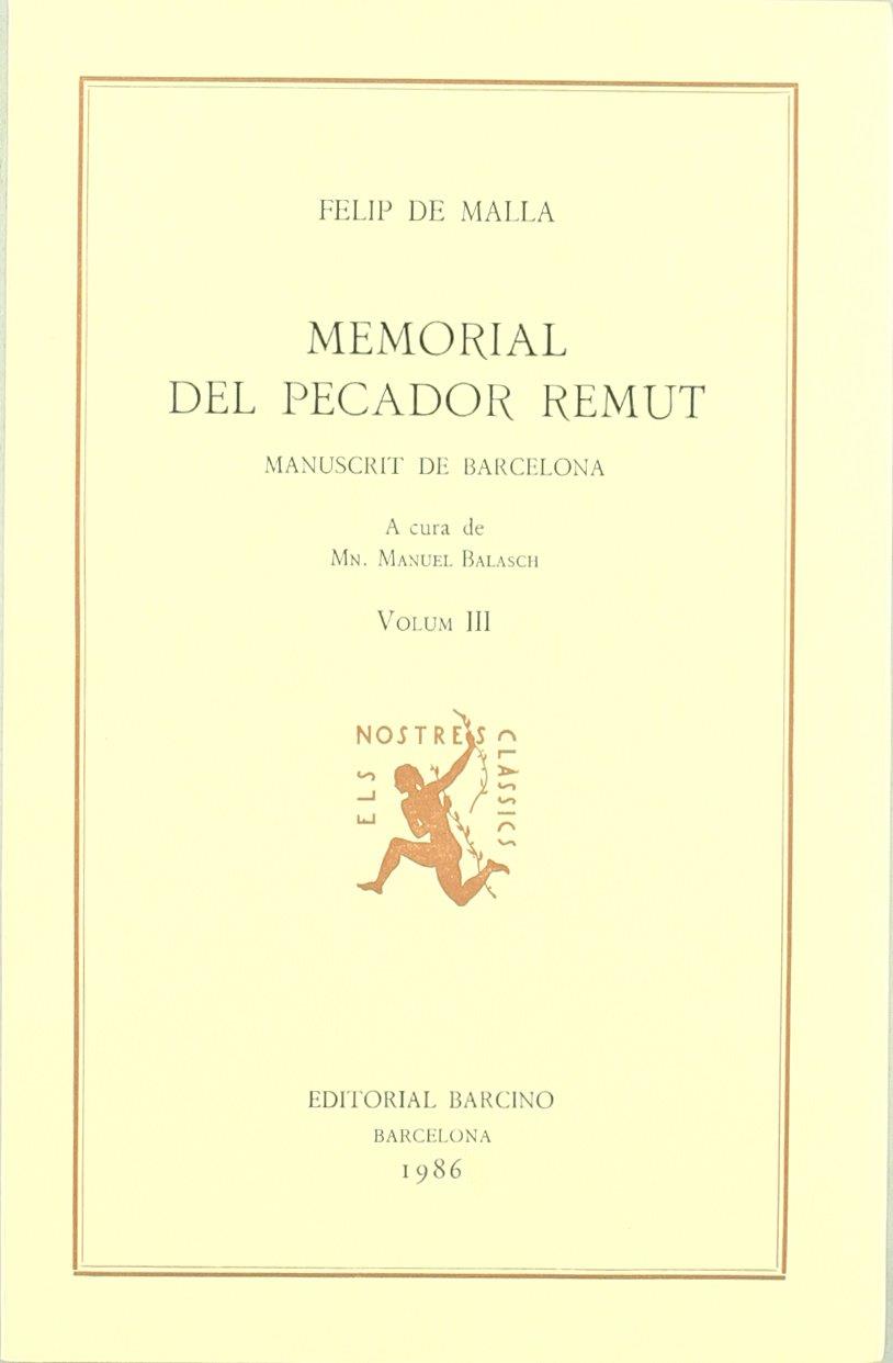 MEMORIAL DEL PECADOR REMUT VOLUM III | 9788472266049 | MALLA, FELIP DE