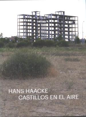 HANS HAACKE. CASTILLOS EN EL AIRE | 9788480264525 | HAACKE, HANS