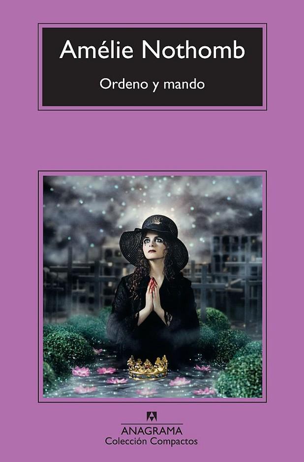 ORDENO Y MANDO | 9788433976604 | NOTHOMB, AMELIE