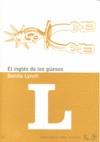 INGLES DE LOS GUESOS, EL | 9788496964037 | LYNCH, BENITO