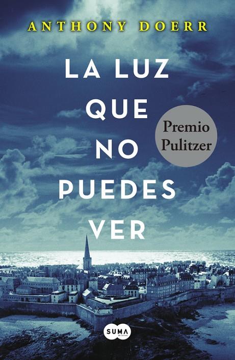 LUZ QUE NO PUEDES VER, LA | 9788483657614 | DOERR, ANTHONY