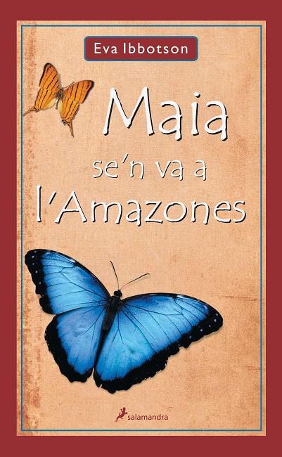 MAIA SE'N VA A L'AMAZONES | 9788478889228 | IBBOTSON, EVA (1925- )