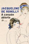 A CORAZON ABIERTO | 9788476697450 | ROMILLY, JACQUELINE DE