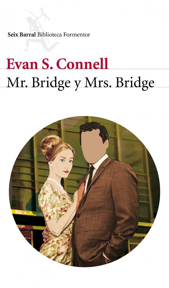 MRS. BRIDGE / MR. BRIDGE | 9788432209239 | CONNEL, EVAN S.