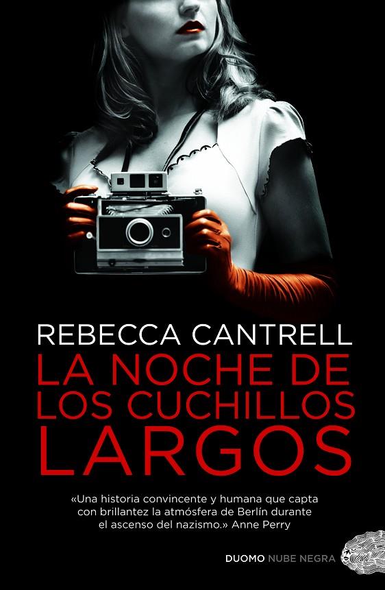 NOCHE DE LOS CUCHILLOS LARGOS, LA | 9788492723690 | CANTRELL, REBECCA