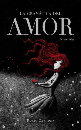 GRAMATICA DEL AMOR, LA (CAST) | 9788424647940 | CARMONA, ROCIO