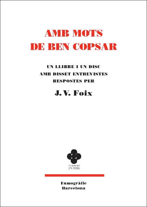 AMB MOTS DE BEN COPSAR. UN LLIBRE I UN DISC AMB DISSET... | 9788494328602 | FOIX, J.V.