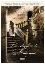 RELIGIOSA DE MADRIGAL, LA | 9788496626522 | CASTILLO, MICHEL DEL