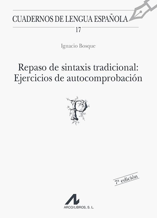 REPASO DE SINTAXIS TRADICIONAL | 9788476351604 | BOSQUE, IGNACIO