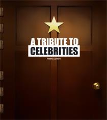 A TRIBUTE TO CELEBRITIES | 9788496774384 | GUITTON, PEDRO (1978- )