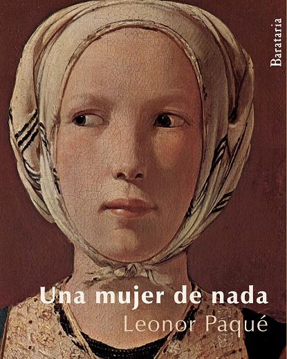 MUJER DE NADA, UNA | 9788492979066 | PAQUE, LEONOR