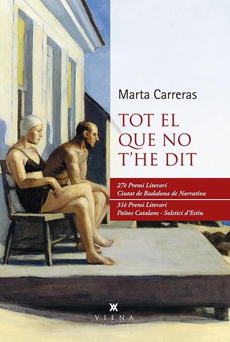 TOT EL QUE NO T'HE DIT | 9788494906664 | CARRERAS, MARTA