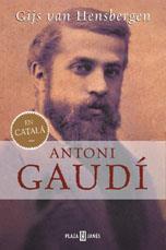 ANTONI GAUDI (EN CATALA) | 9788401305078 | VAN HENSBERGEN, GIJS