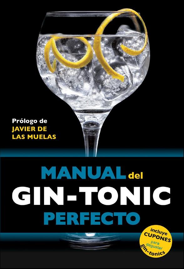 MANUAL DEL GIN-TONIC PERFECTO | 9788408119838 | AAVV