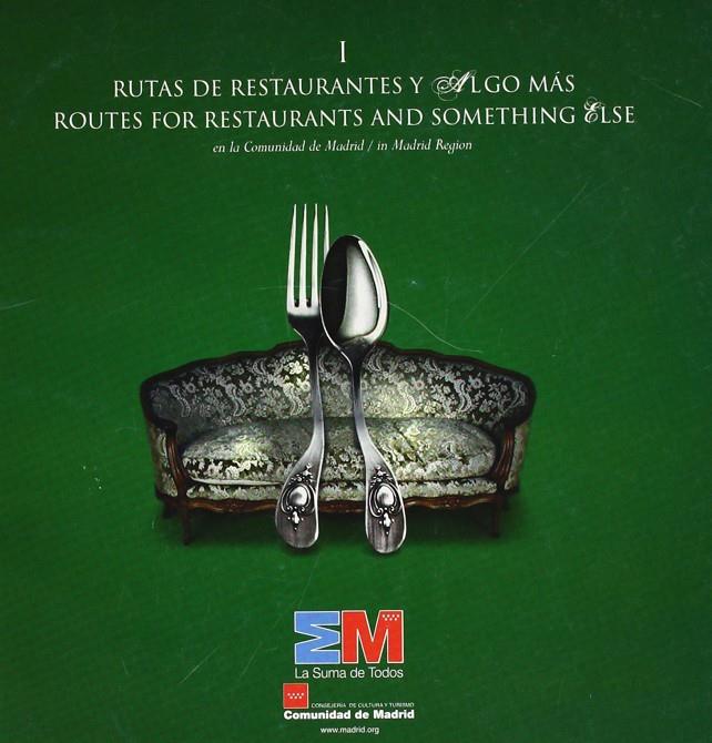 RUTAS DE RESTAURANTES Y ALGO MAS EN LA COMUNIDAD DE MADRID | 9788445134252 | AAVV