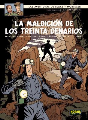 BLAKE Y MORTIMER Nº 20. LA MALDICIÓN DE LOS TREINTA DENARIOS (TOMO 2) | 9788467905090 | VAN HAMME, JEAN / AUBIN, ANTOINE / SCHRÉDER, ÉTIENNE