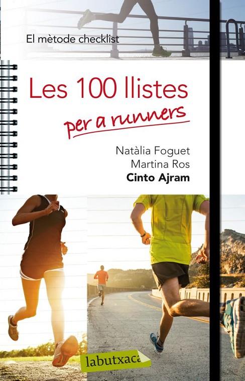 100 LLISTES PER A RUNNERS, LES (MÈTODE CHECKLIST) | 9788499306360 | FOGUET, NATALIA - ROS, MARTINA - AJRAM, CINTO