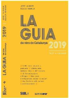 GUIA DE VINS DE CATALUNYA 2019, LA | 9788494929304 | ALCOVER, JORDI; NARANJO, SILVIA