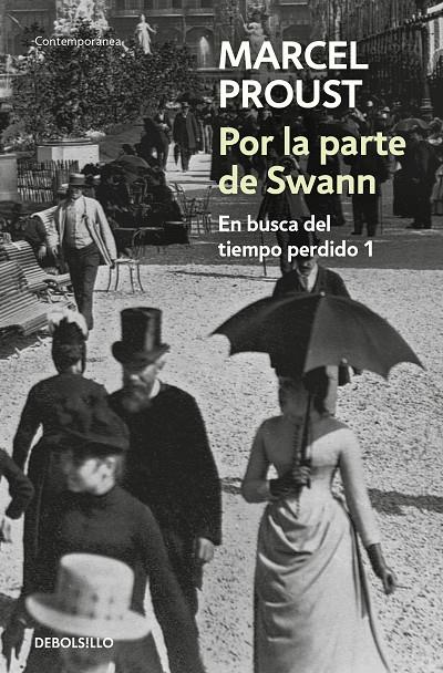 POR LA PARTE DE SAWNN (EN BUSCA DEL TIEMPO PERDIDO I) | 9788497592895 | PROUST, MARCEL