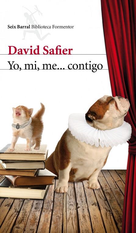 YO, MI, ME-- CONTIGO | 9788432209413 | SAFIER, DAVID