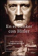 EN EL BUNKER CON HITLER | 9788484328568 | LORINGHOVEN, BERND FREYTAG VON