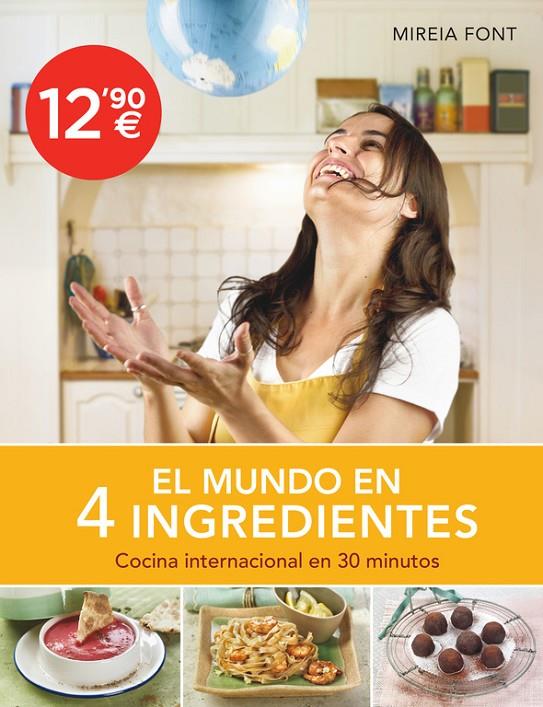 MUNDO EN 4 INGREDIENTES | 9788425350597 | FONT, MIREIA