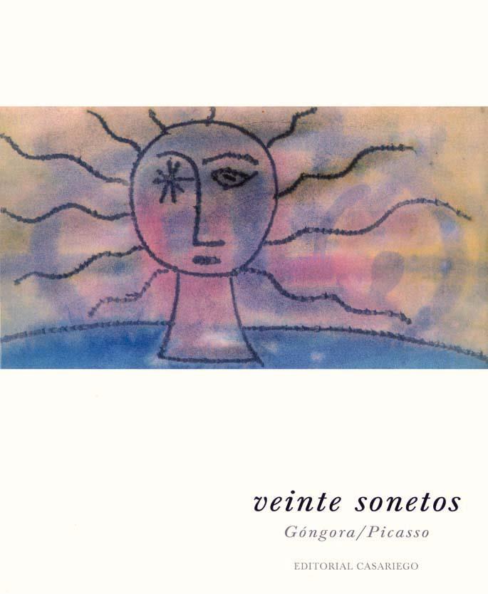 VEINTE SONETOS. (TEXTO GONGORA / ILUSTRADO PICASSO) | 9788486760694 | GÓNGORA, LUIS DE/PICASSO, PABLO