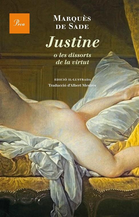 JUSTINE O LES DISSORTS DE LA VIRTUT | 9788475885308 | SADE, MARQUES DE