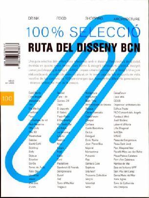 RUTA DEL DISSENY BCN. 100% SELECCIO | 9788493323837 | VIDAL BIOSCA, JAUME