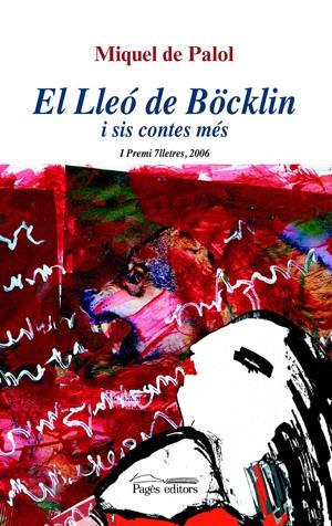 LLEO DE BOCKLIN I SIS CONTES MES | 9788497794725 | PALOL, MIQUEL DE