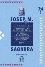 SAGARRA OC VOLUM: 18. TEATRE 4. | 9788475027968 | SAGARRA, JOSEP M.