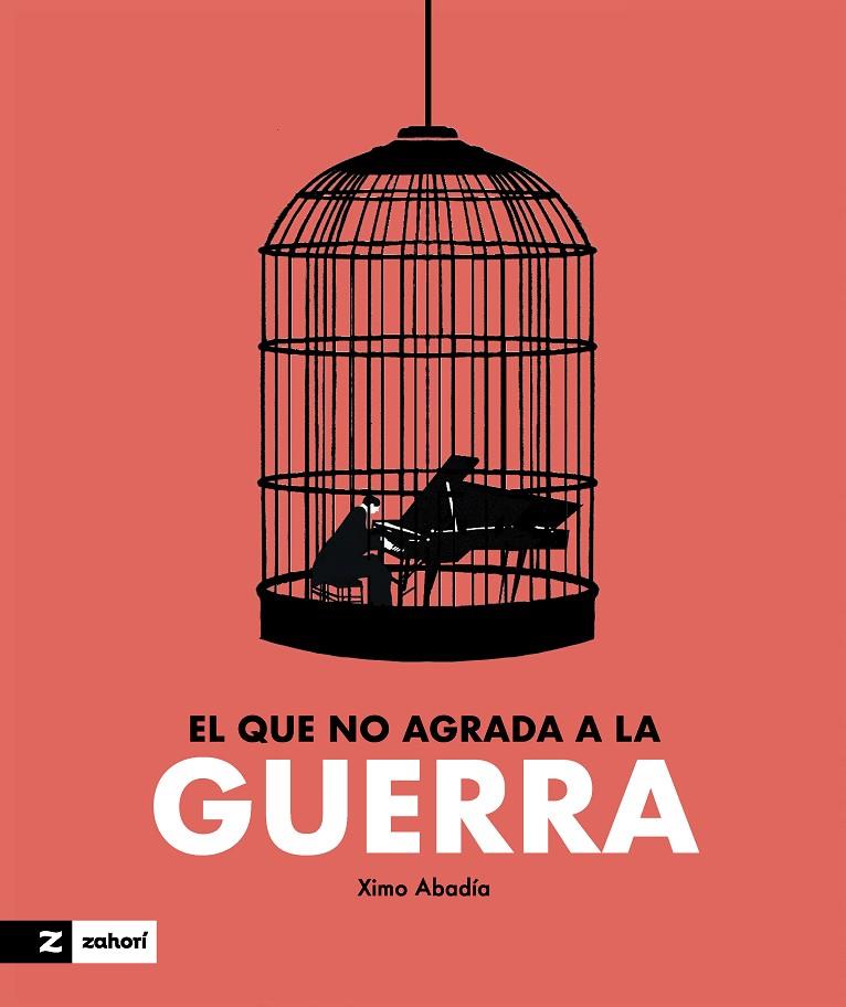 EL QUE NO AGRADA A LA GUERRA | 9788419532695 | ABADÍA, XIMO