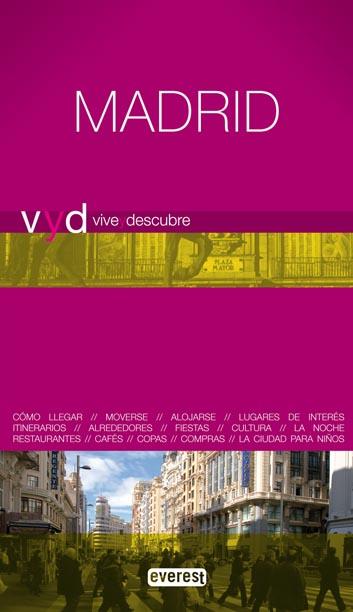 MADRID. GUIA VIVE Y DESCUBRE (2009) | 9788444130606 | AAVV