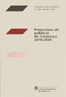 PROJECCIONS DE POBLACIO DE CATALUNYA 2010-2030 | 9788439345589 | INSTITUT D'ESTADÍSTICA DE CATALUNYA