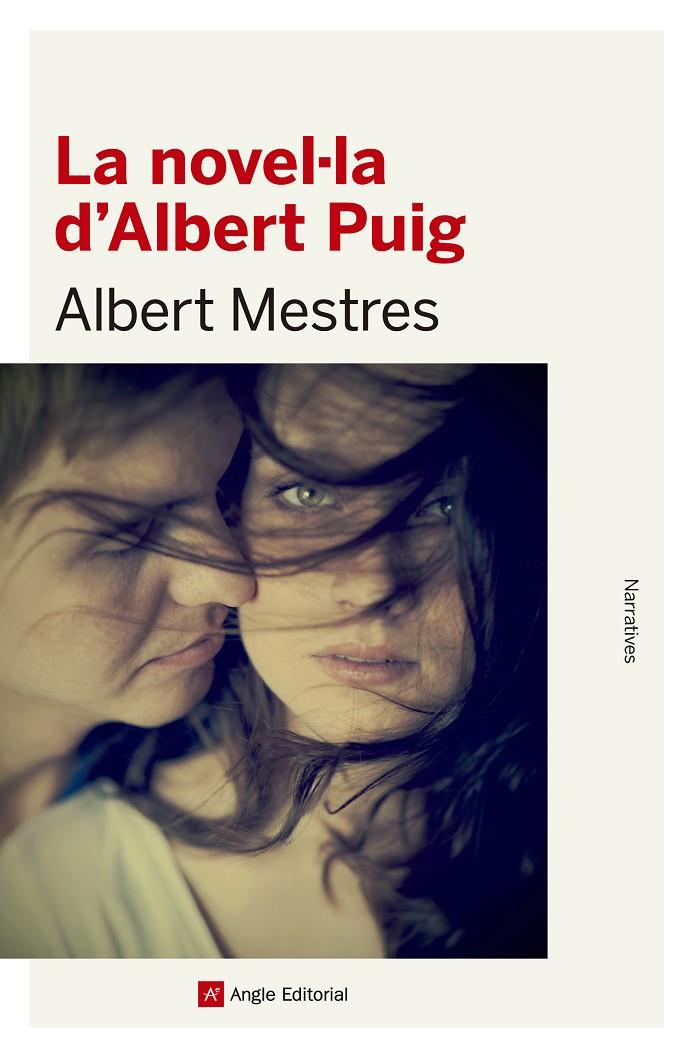 NOVEL·LA D'ALBERT PUIG, LA | 9788415307327 | MESTRES I EMILIO, ALBERT