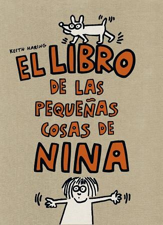 LIBRO DE LAS PEQUEÑAS COSAS DE NINA, EL | 9788425224317 | HARING, KEITH